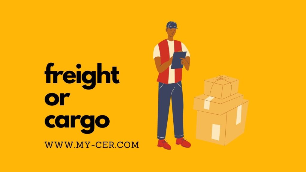 freight or cargo